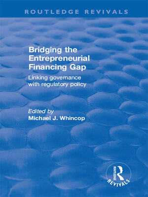 cover image of Bridging the Entrepreneurial Financing Gap